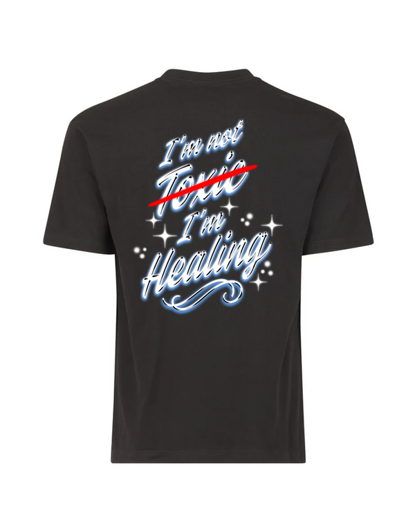 I’m Not Toxic, I’m Healing Black T-Shirt – Martin Amini Merch