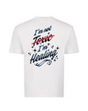I’m Not Toxic, I’m Healing White T-Shirt – Martin Amini Merch
